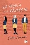 LA TEORÍA DE LO PERFECTO | 9788412578171 | GONZALES, SOPHIE