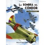 LA SOMBRA DEL CONDOR 2 | 9788412511253 | BALSA, GERARDO