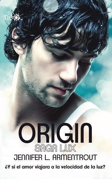 ORIGIN SAGA LUX 4 | 9788416096640 | ARMENTROUT, JENNIFER