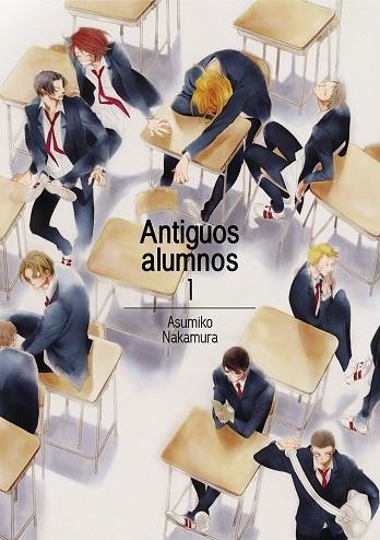 ANTIGUOS ALUMNOS 1 | 9788416188383 | NAKAMURA, ASUMIKO