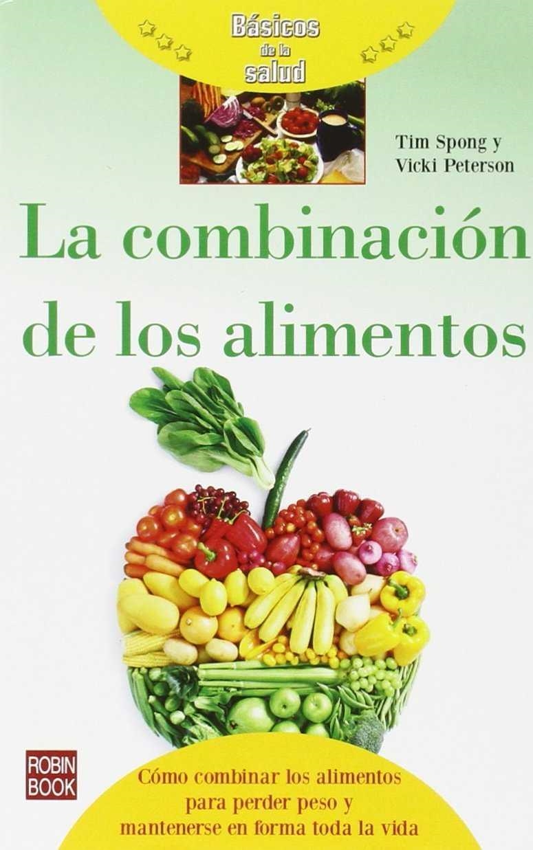 LAS COMBINACIONES DE ALIMENTOS | 9788499173795 | SPONG, T.