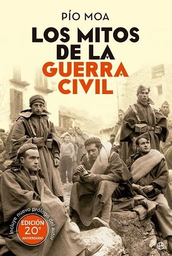 LOS MITOS DE LA GUERRA CIVIL | 9788413844671 | MOA, PÍO