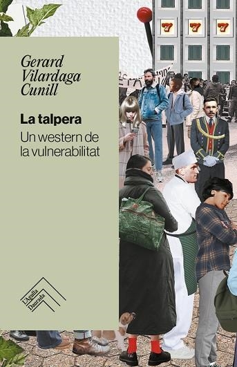 LA TALPERA UN WESTERN DE LA VULNERABILITAT | 9788419515179 | CRUZ, PATRY