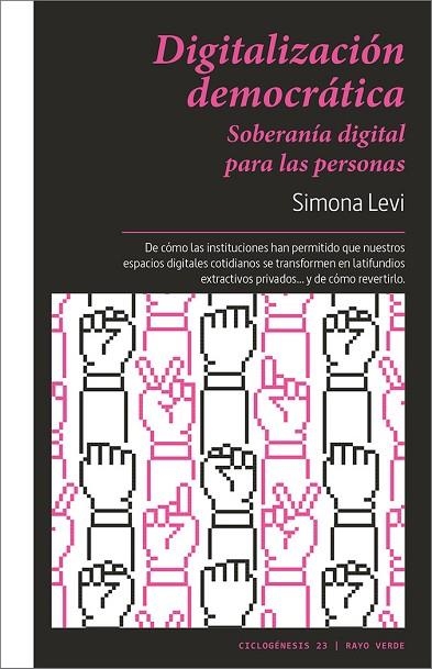 LA DIGITALIZACIÓN DEMOCRÁTICA SOBERANÍA DIGITAL PARA LAS PERSONAS | 9788419206121 | LEVI, SIMONA