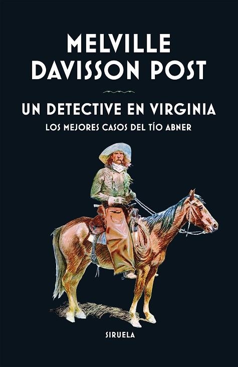 UN DETECTIVE EN VIRGINIA LOS MEJORES CASOS DEL TÍO ABNER | 9788410183308 | DAVISSON POST, MELVILLE