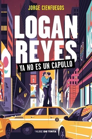 LOGAN REYES YA NO ES UN CAPULLO | 9788418050992 | CIENFUEGOS, JORGE