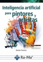 INTELIGENCIA ARTIFICIAL PARA PINTORES Y ARTISTAS | 9788410360259 | TENREIRO GONZÁLEZ, RAMÓN