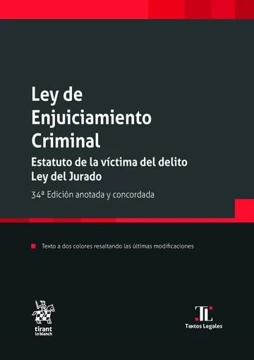 LEY DE ENJUICIAMIENTO CRIMINAL. ESTATUTO DE LA VÍCTIMA DEL DELITO. LEY DEL JURADO | 9788410714656 | MONTERO AROCA,JUAN / GÓMEZ COLOMER,JUAN LUIS