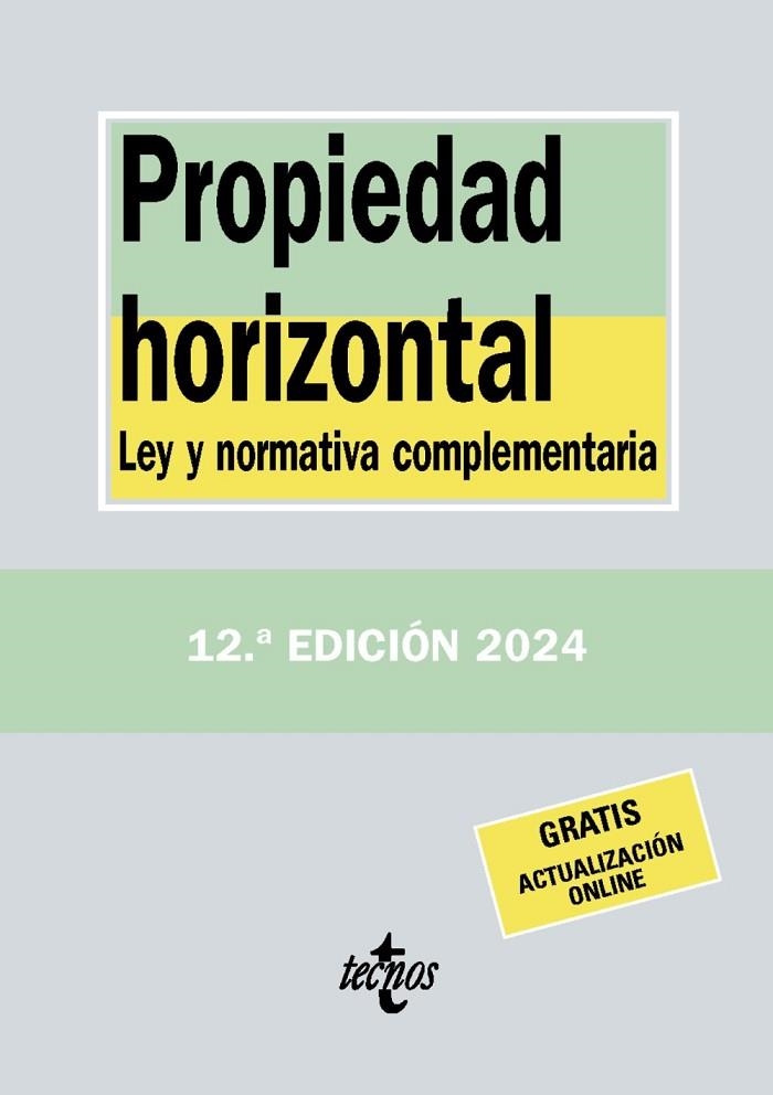 PROPIEDAD HORIZONTAL LEY Y NORMATIVA COMPLEMENTARIA | 9788430991044