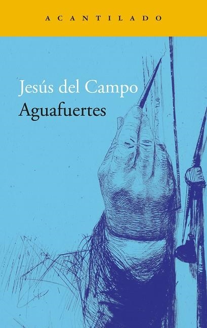 AGUAFUERTES | 9788419958181 | DEL CAMPO, JESÚS