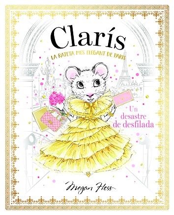 CLARIS UN DESASTRE DE DESFILADA | 9788468363899 | HESS, MEGAN