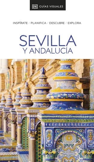 SEVILLA Y ANDALUCÍA | 9780241721438 | DK