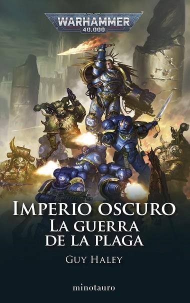 IMPERIO OSCURO Nº 02 LA GUERRA DE LA PLAGA | 9788445016978 | HALEY, GUY