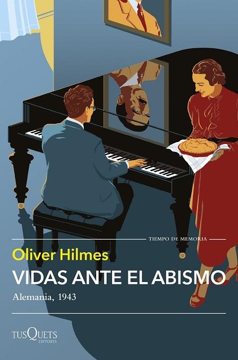 VIDAS ANTE EL ABISMO ALEMANIA, 1943 | 9788411075053 | HILMES, OLIVER