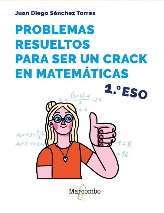 PROBLEMAS RESUELTOS PARA SER UN CRACK EN MATEMÁTICAS. 1º ESO | 9788426737885 | SÁNCHEZ TORRES, JUAN DIEGO