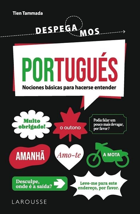 PORTUGUÉS.NOCIONES BÁSICAS PARA HACERSE ENTENDER | 9788410124516 | TAMMADA, TIEN