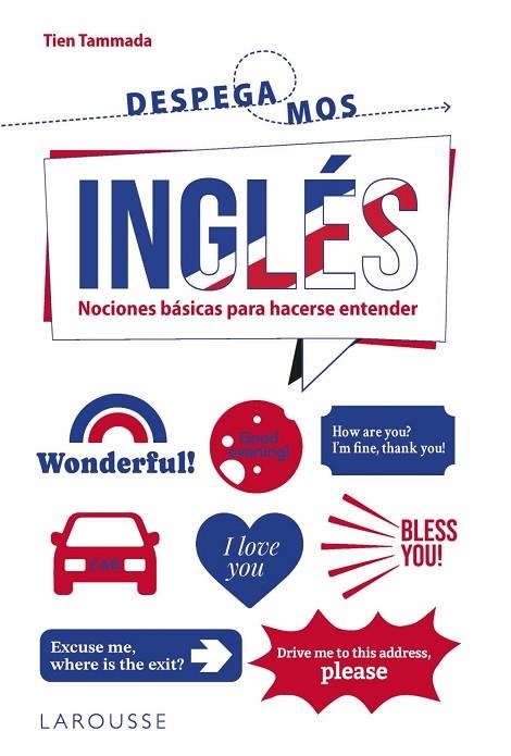 INGLÉS. NOCIONES BÁSICAS PARA HACERSE ENTENDER | 9788410124530 | TAMMADA, TIEN