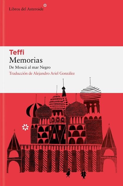 MEMORIAS. DE MOSCÚ AL MAR NEGRO | 9788410178236 | TEFFI