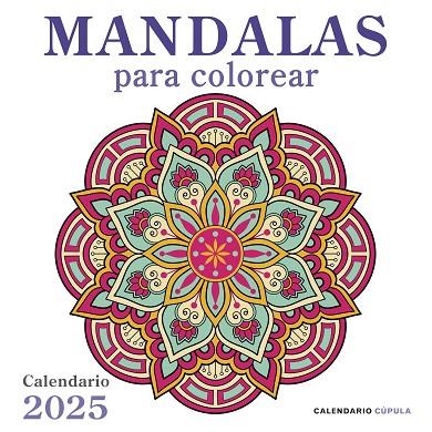 CALENDARIO MANDALAS 2025 | 9788448041687 | AA. VV.