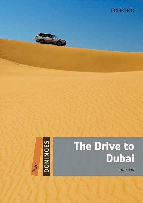 DOMINOES 2. THE DRIVE TO DUBAI MP3 PACK | 9780194639651 | TILL, JULIE