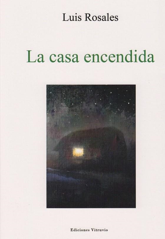 LA CASA ENCENDIDA | 9788494265464 | ROSALES, LUIS