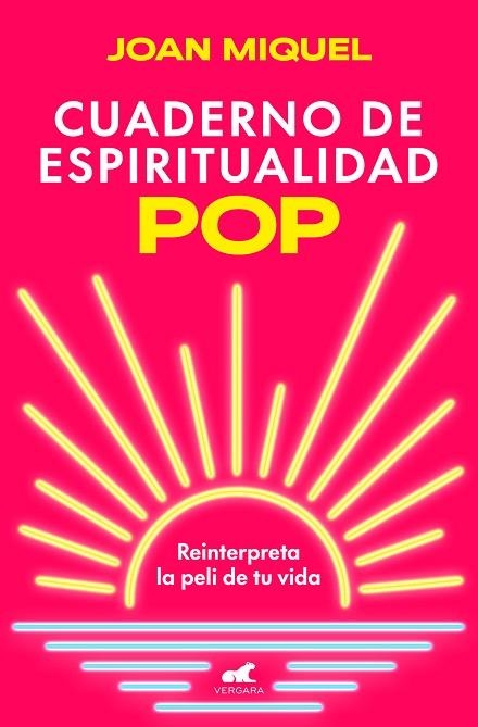 CUADERNO DE ESPIRITUALIDAD POP. REINTERPRETA LA PELI DE TU VIDA | 9788419820624 | MIQUEL, JOAN