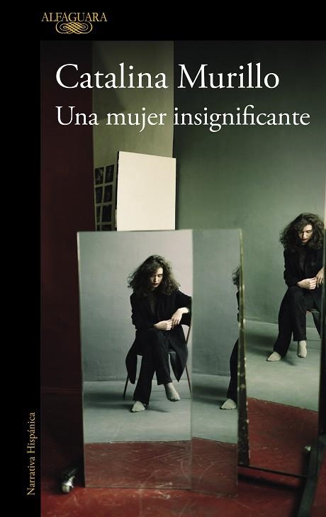 UNA MUJER INSIGNIFICANTE | 9788410299962 | MURILLO, CATALINA