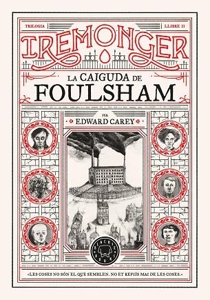 LA CAIGUDA DE FOULSHAM TRILOGIA IREMONGER 2 | 9788410025752 | CAREY, EDWARD