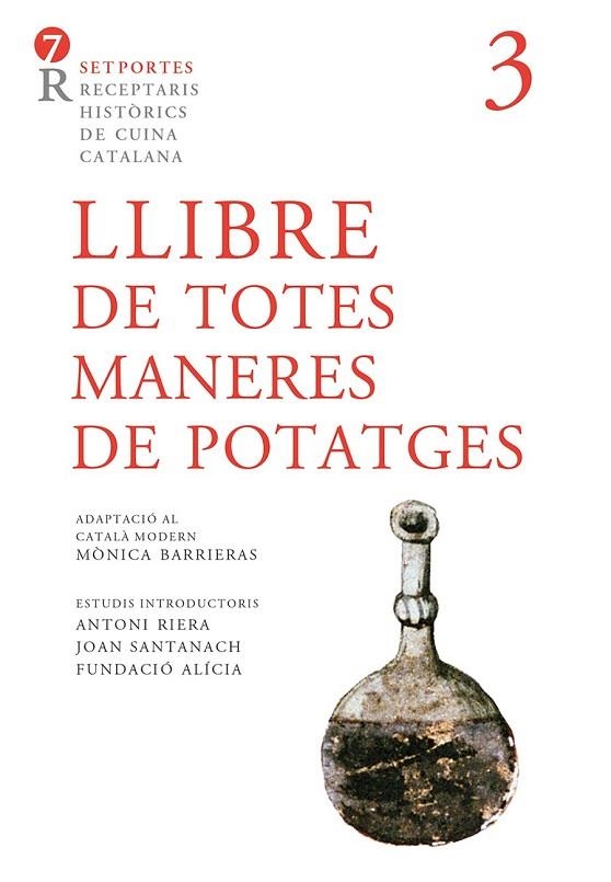 LLIBRE DE TOTES MANERES DE POTATGES SENT SOVI | 9788472268217 | AA.VV.