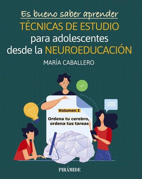 TÉCNICAS DE ESTUDIO PARA ADOLESCENTES DESDE LA NEUROEDU | 9788436847215 | CABALLERO, MARÍA