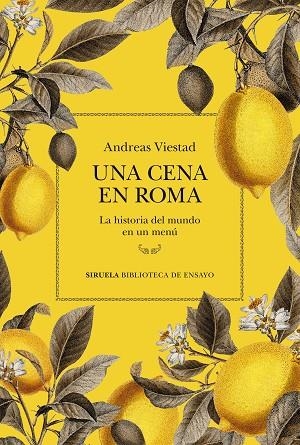 UNA CENA EN ROMA LA HISTORIA DEL MUNDO EN UN MENÚ | 9788410183391 | VIESTAD, ANDREAS