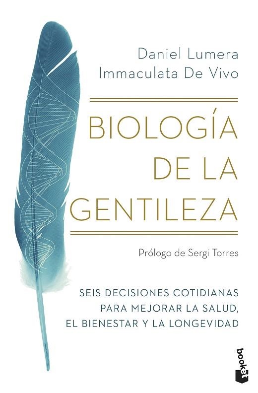 BIOLOGÍA DE LA GENTILEZA | 9788411191777 | LUMERA, DANIEL / VIVO, IMMACULATA DE