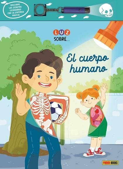 LUZ SOBRE... EL CUERPO HUMANO + LINTERNA | 9788411509909