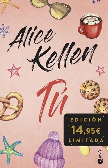 TÚ (INCLUYE OTRA VEZ TÚ Y TAL VEZ TÚ) | 9788408293798 | KELLEN, ALICE