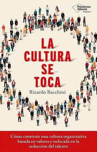 LA CULTURA SE TOCA | 9788410243576 | BACCHINI, RICARDO