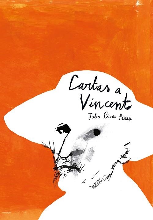 CARTAS A VINCENT ILUSTRADO | 9788412804157 | PÉREZ, JULIO CÉSAR (ED.)