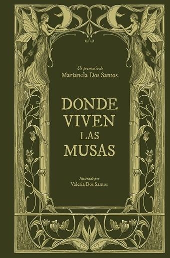 DONDE VIVEN LAS MUSAS | 9788466678865 | DOS SANTOS, MARIANELA