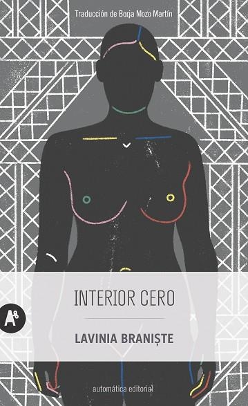 INTERIOR CERO | 9788415509769 | BRANI?TE, LAVINIA