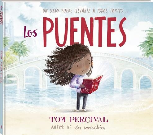 LOS PUENTES (PODER DE LA LECTURA) | 9788419913401 | PERCIVAL, TOM