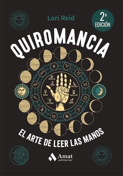 QUIROMANCIA. EL ARTE DE LEER LAS MANOS | 9788419870704 | REID, LORI