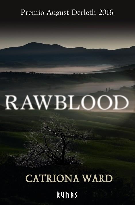 RAWBLOOD (PREMIO AUGUST DERLETH 2016) | 9788411487962 | WARD, CATRIONA