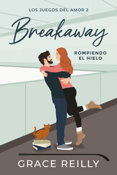 BREAKAWAY. ROMPIENDO EL HIELO. LOS JUEGOS DEL AMOR 2 | 9788419131867 | REILLY, GRACE