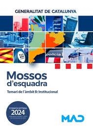 MOSSOS D,ESQUADRA TEMARI DE L,AMBIT B: INSTITUCIONAL | 9788414287422