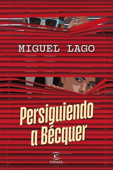 PERSIGUIENDO A BÉCQUER | 9788467074451 | LAGO, MIGUEL