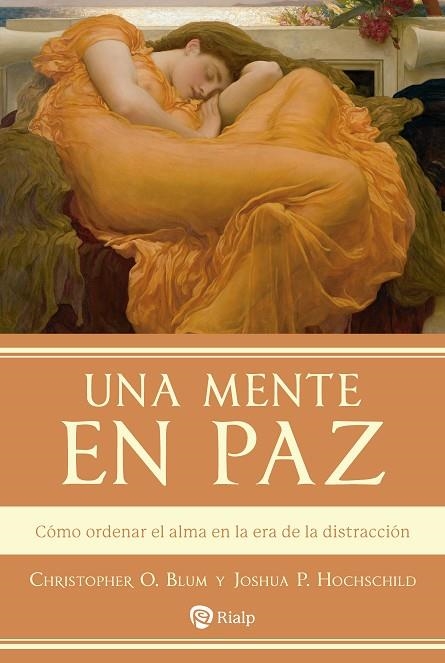 UNA MENTE EN PAZ | 9788432163968 | P. HOCHSCHILD, JOSHUA/O. BLUM, CHRISTOPHER