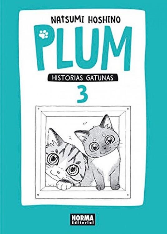 PLUM HISTORIAS GATUNAS 3 | 9788467919264 | HOSHINO, NATSUMI/CORDUKES SALLERAS, OLINDA