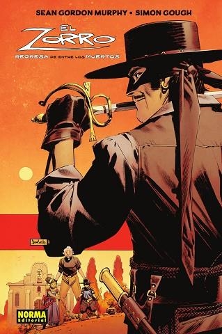 EL ZORRO. REGRESA DE ENTRE LOS MUERTOS | 9788467972214 | MURPHY GORDON, SEAN/GOUGH, SIMON