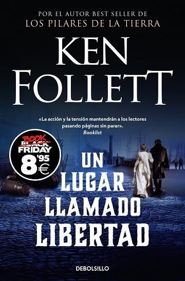 UN LUGAR LLAMADO LIBERTAD | 9788466378871 | FOLLETT, KEN