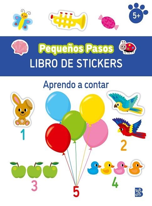 APRENDO A CONTAR PEQUEÑOS PASOS LIBRO DE STICKERS- | 9789403238357 | BALLON