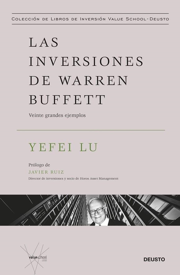 LAS INVERSIONES DE WARREN BUFFETT. VEINTE GRANDES EJEMPLOS | 9788423437863 | LU, YEFEI